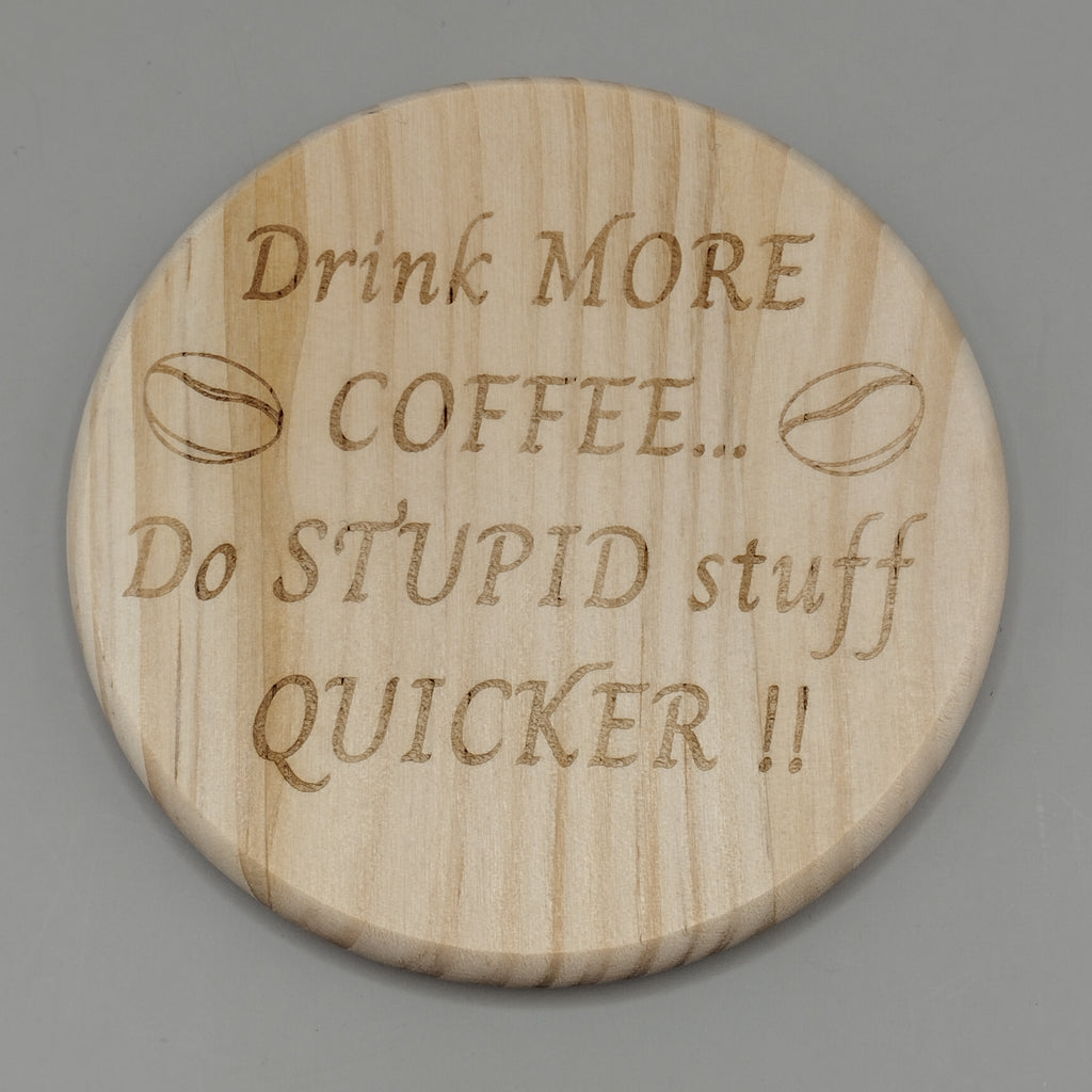 Novelty Wooden Coasters - Buy 3 get 1 FREE